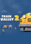 Train Valley 2